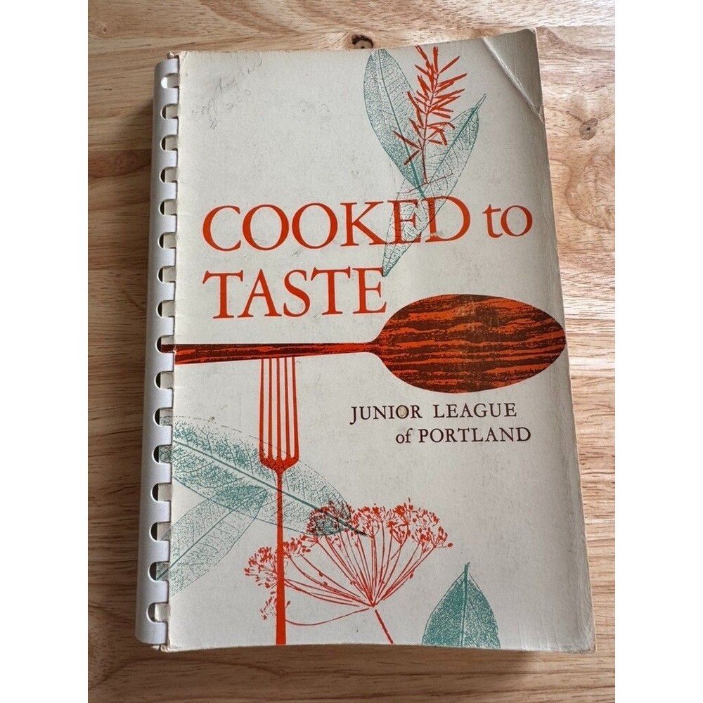 Cooked To Taste 1954 Junior League Portland Community Cookbook Spiral Bound